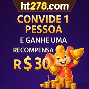 ht278.com Indique amigos para receber um bônus